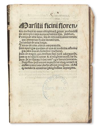 FICINO, MARSILIO. De triplici vita aurea volumina tria.  1518